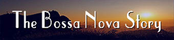 the bossa nova story banner