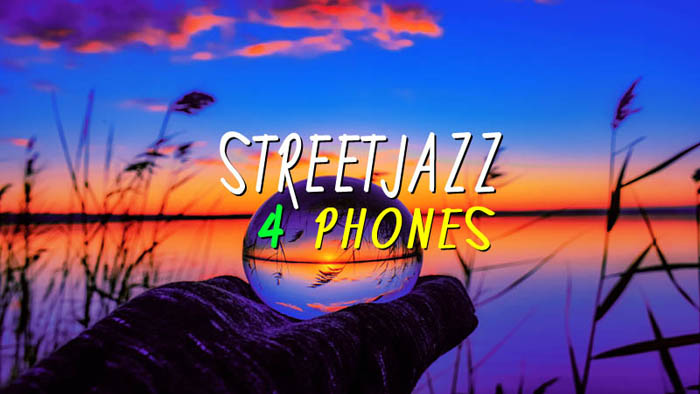 streetjazz 4 phones banner